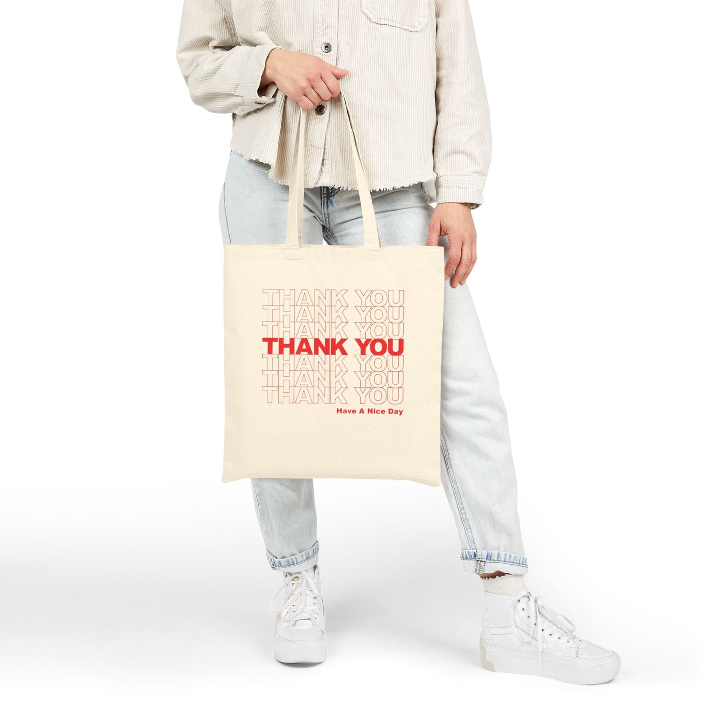 "Thank You Bag" Cotton Tote Bag — 'Have A Nice Day' Reusable Grocery Tote
