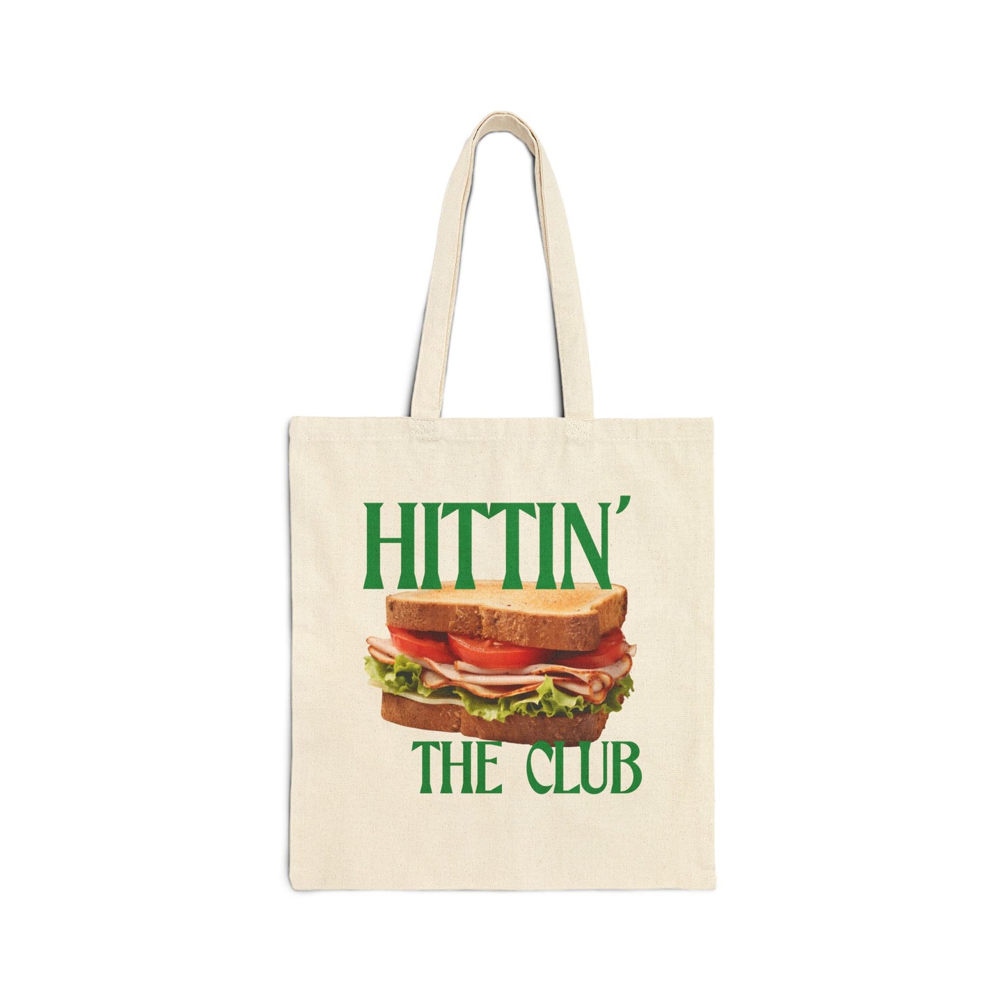 Hittin' The Club Sandwich Tote Bag