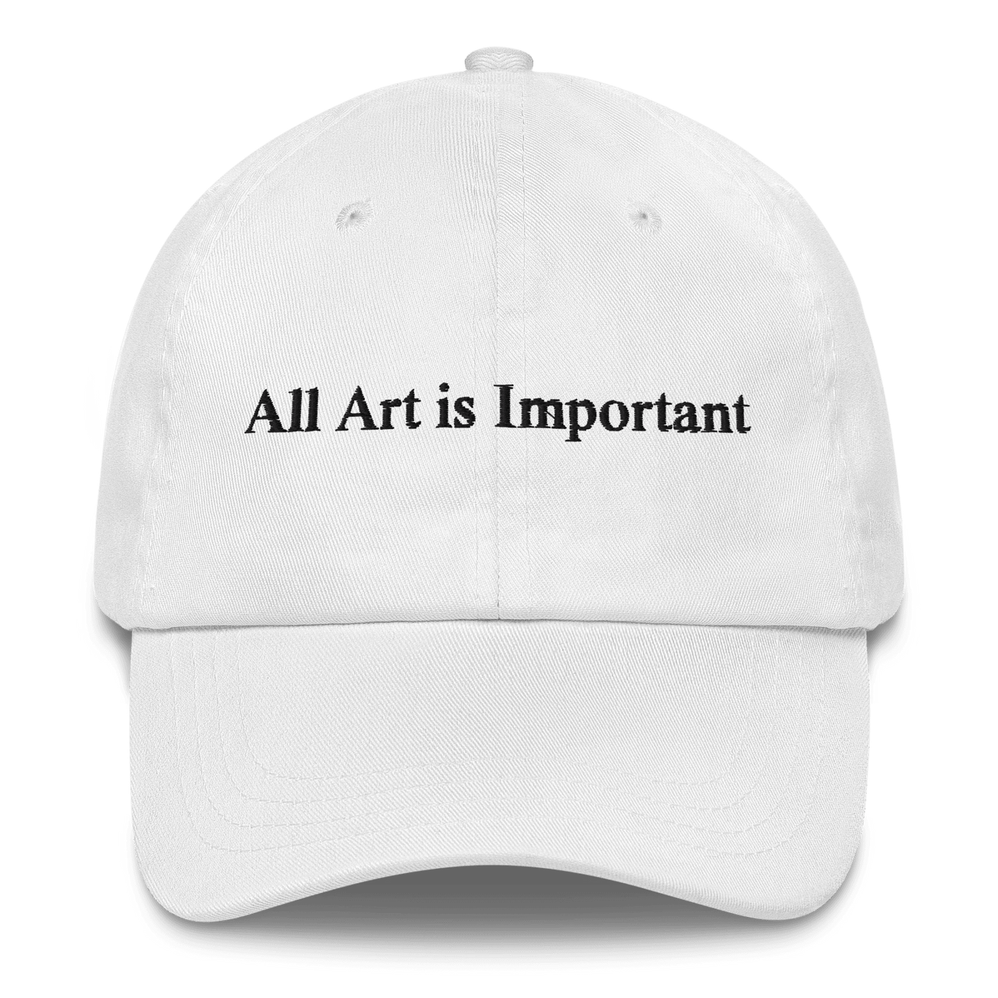 All Art is Important Embroidered Hat - Polychrome Goods