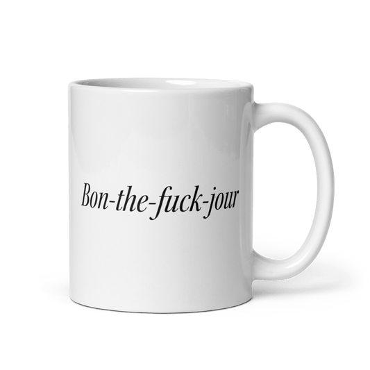 Bon - the - fuck - jour Mug - Polychrome Goods 🍊