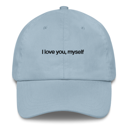 I love you, myself Embroidered Hat - Polychrome Goods 🍊
