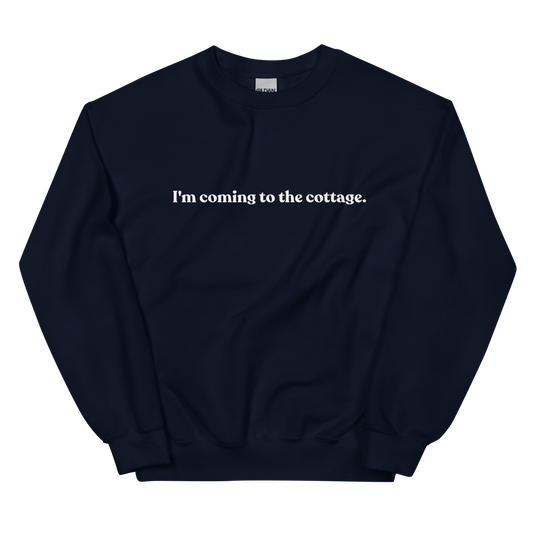 I'm Coming to the Cottage Sweatshirt - Polychrome Goods