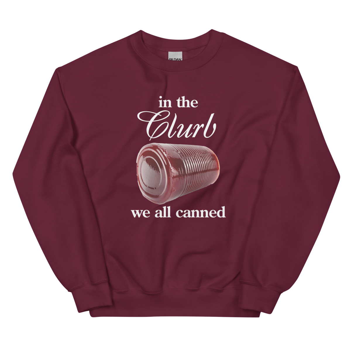 In the clurb, we all canned Cranberry Sweatshirt - Polychrome Goods π
