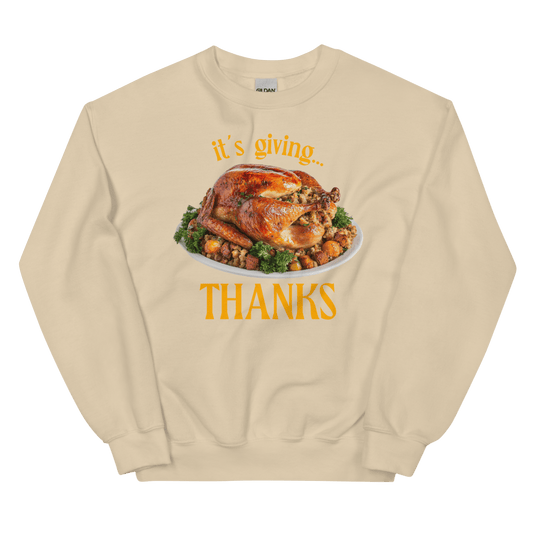 It's Giving...Thanks Turkey Thanksgiving Sweatshirt - Polychrome Goods 🍊