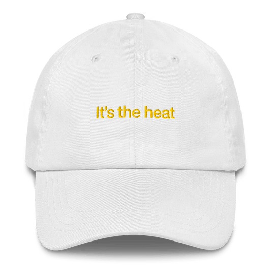 It’s the heat Embroidered Hat - Polychrome Goods 🍊