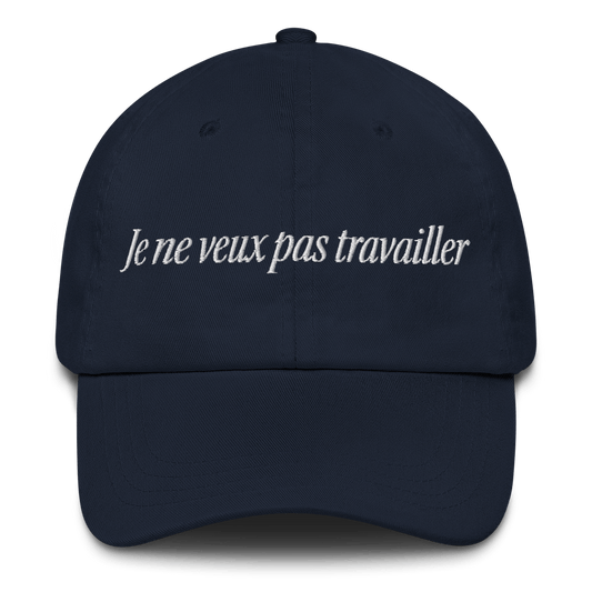 Je Ne Veux Pas Travailler Hat - Polychrome Goods 🍊