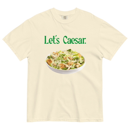 Let's Caesar (Salad) Shirt 🥗 - Polychrome Goods 🍊
