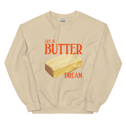 Life is Butter Dream Sweatshirt - Polychrome Goods 🍊