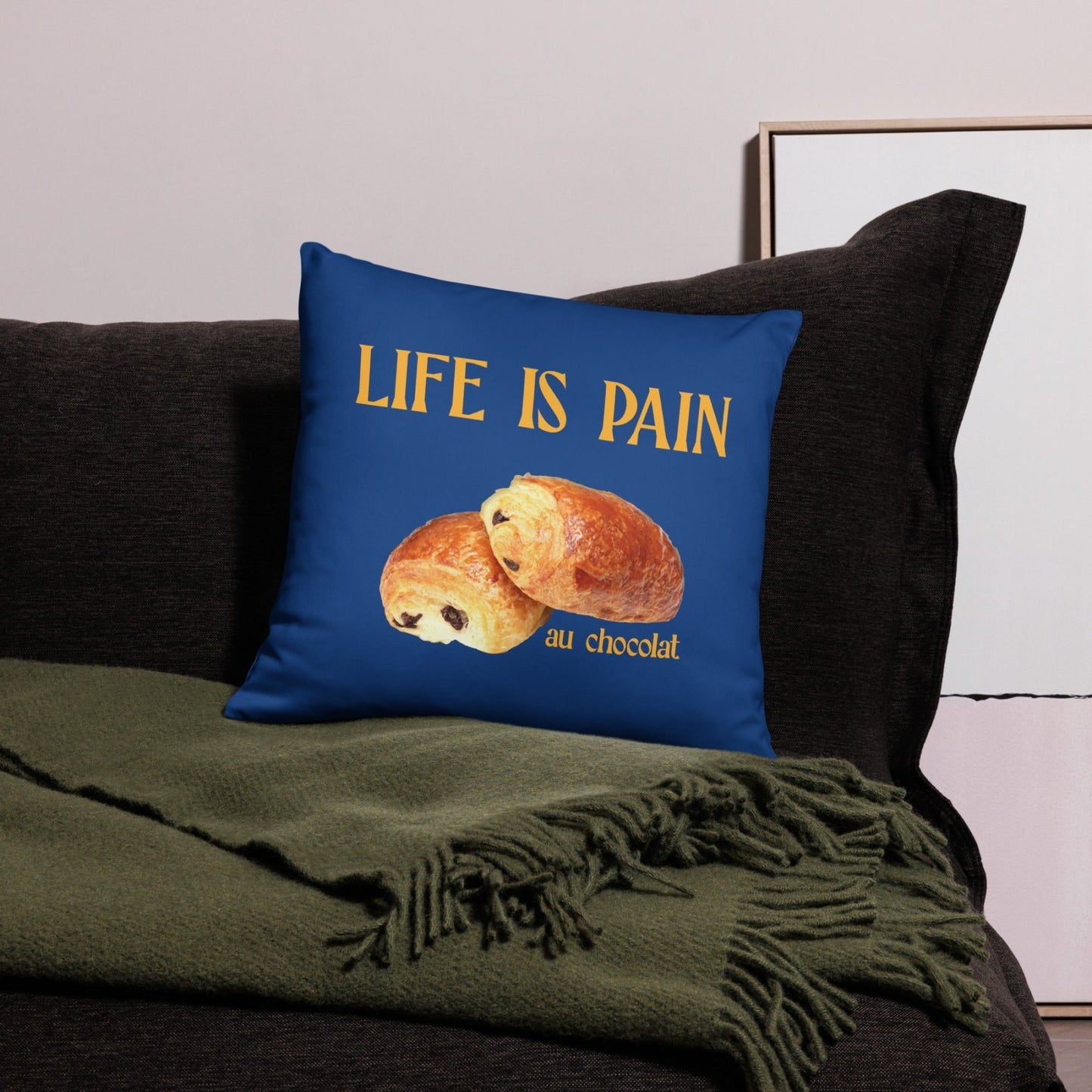 Life is Pain (au chocolat) Throw Pillow - Polychrome Goods 🍊