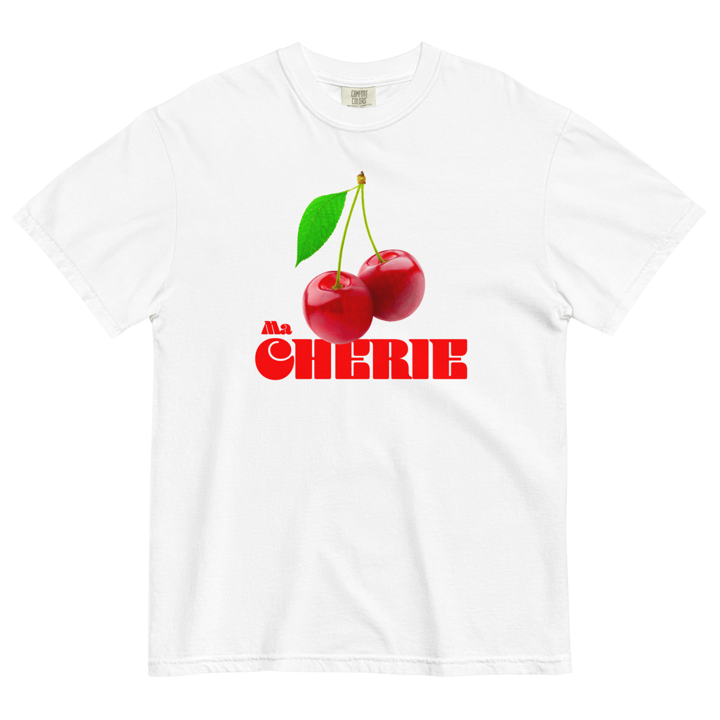 Ma Cherie ๐ T-Shirt - Polychrome Goods ๐