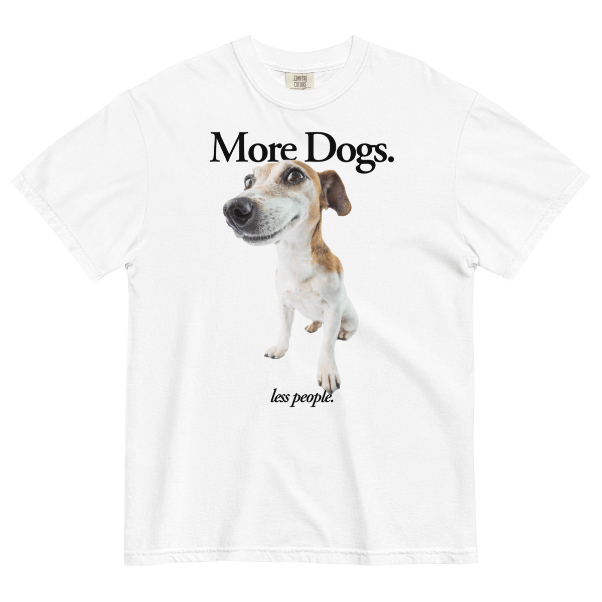 More Dogs, Less People T-Shirt 🐶✨ - Polychrome Goods 🍊