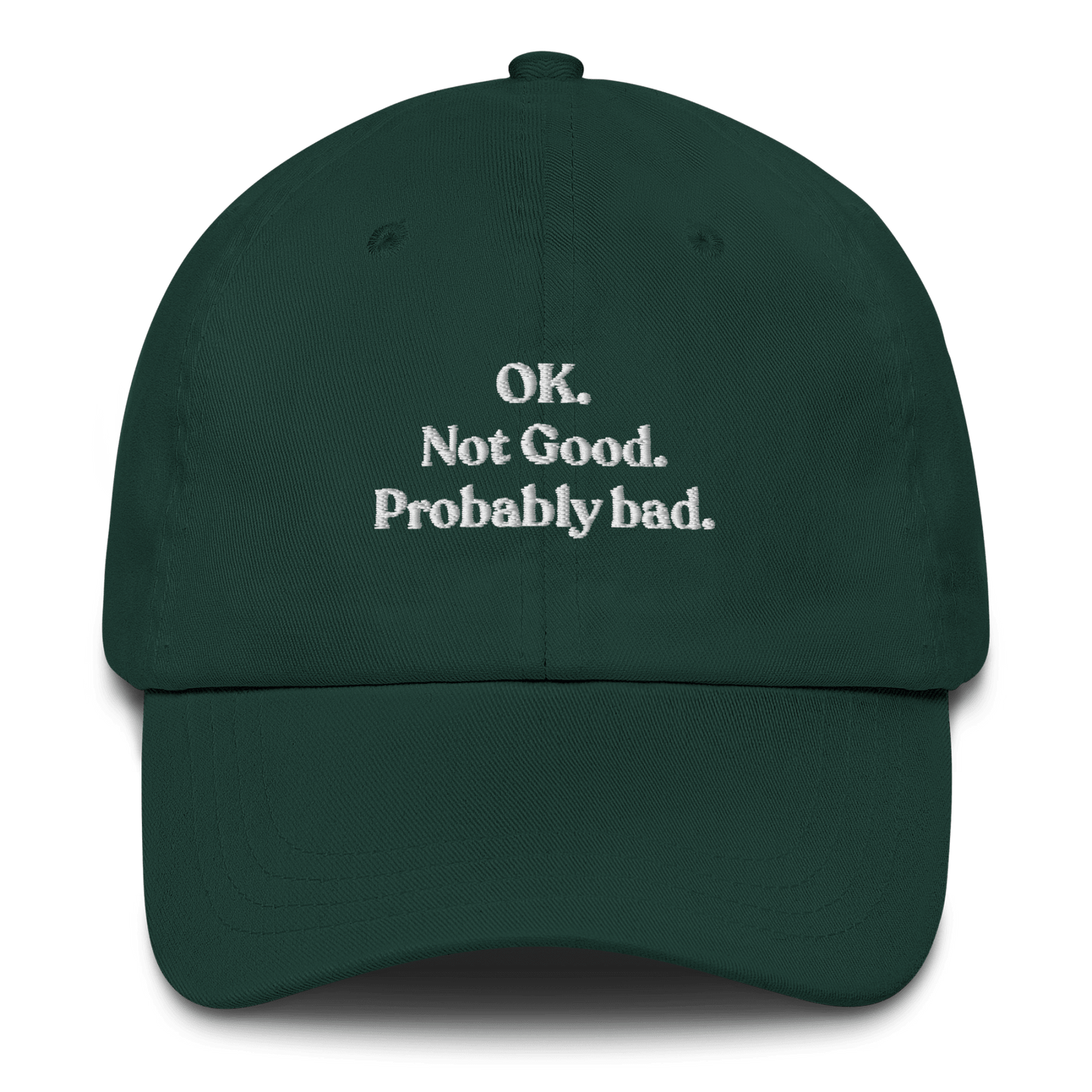 OK. Not Good. Probably Bad Hat - Polychrome Goods