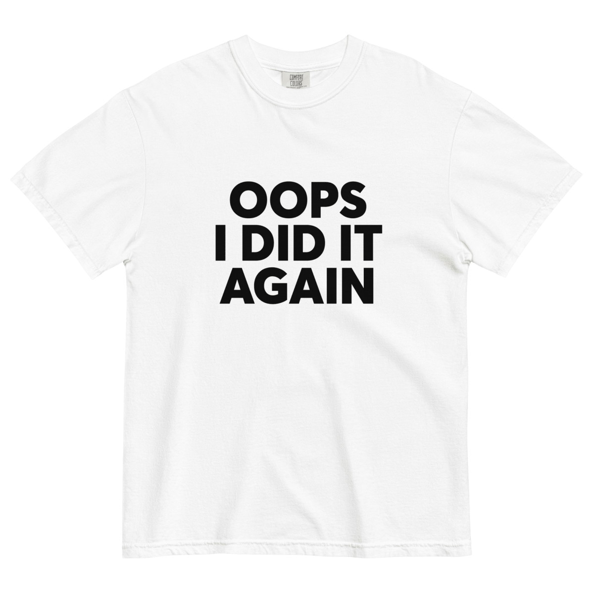 OOPS I DID IT AGAIN Printed Tee - Polychrome Goods ๐