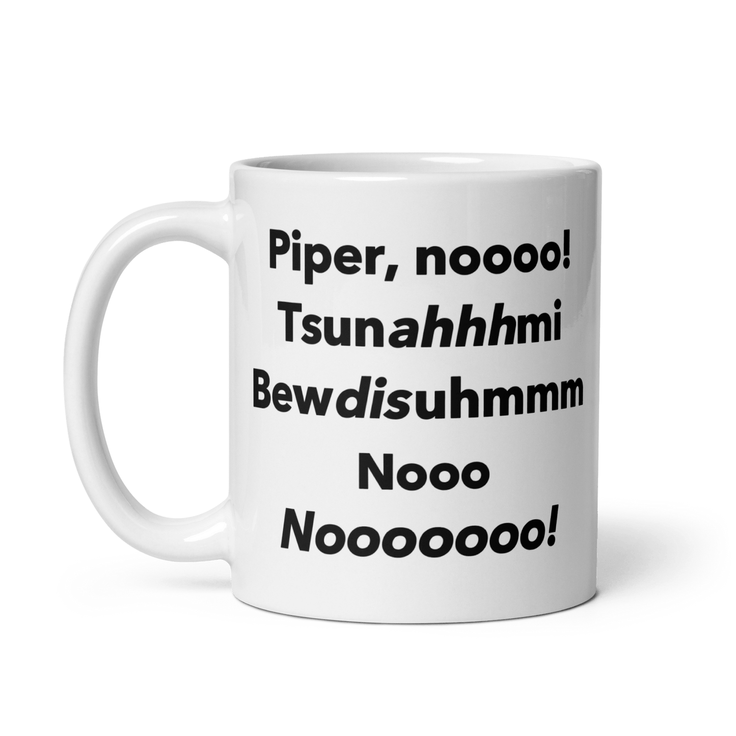 Piper, Nooo, Tsunami, Budhism, Nooo, Nooooo Mug - Polychrome Goods 🍊