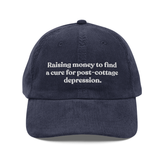 Raising money to find a cure for post - cottage depression. Hat - Polychrome Goods