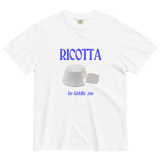 RICOTTA Be Kiddin' Me Cheese T-Shirt - Polychrome Goods 🍊