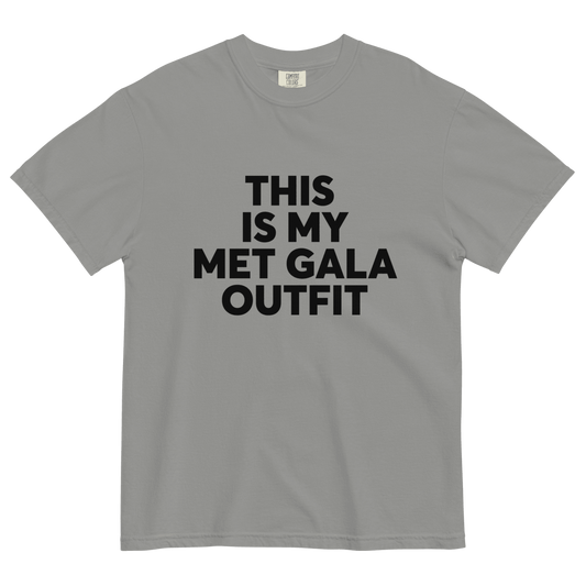 THIS IS MY MET GALA OUTFIT Tee - Polychrome Goods 🍊
