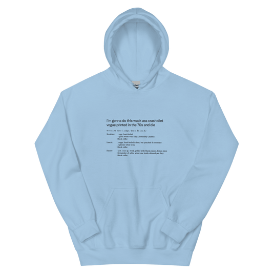 Whack Ass Vogue Crash Diet Shirt Hoodie - Polychrome Goods 🍊