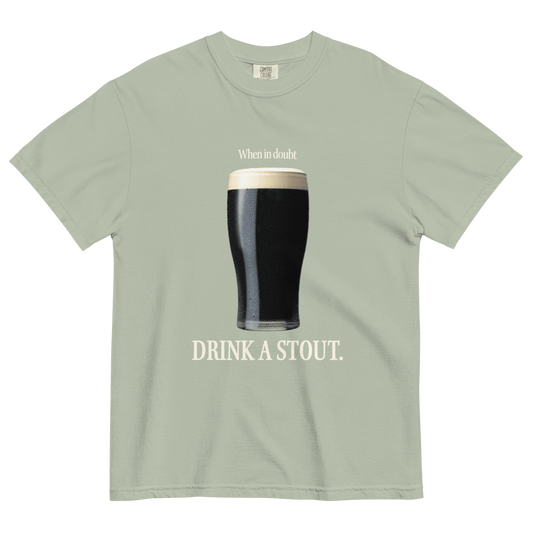 When in Doubt, Drink a Stout Shirt - Polychrome Goods 🍊