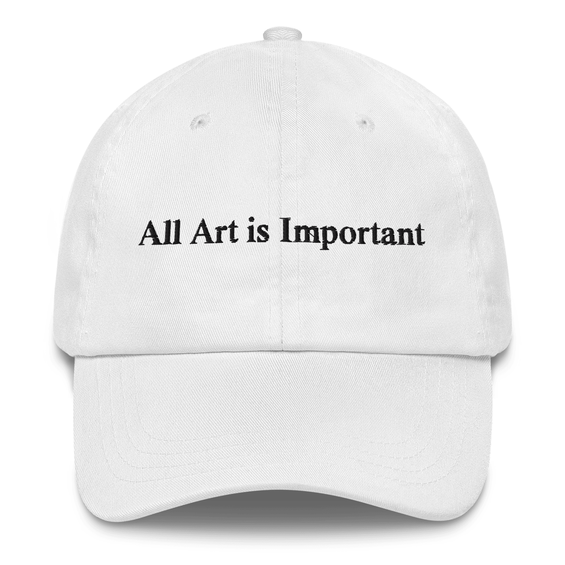 All Art is Important Embroidered Hat - Polychrome Goods