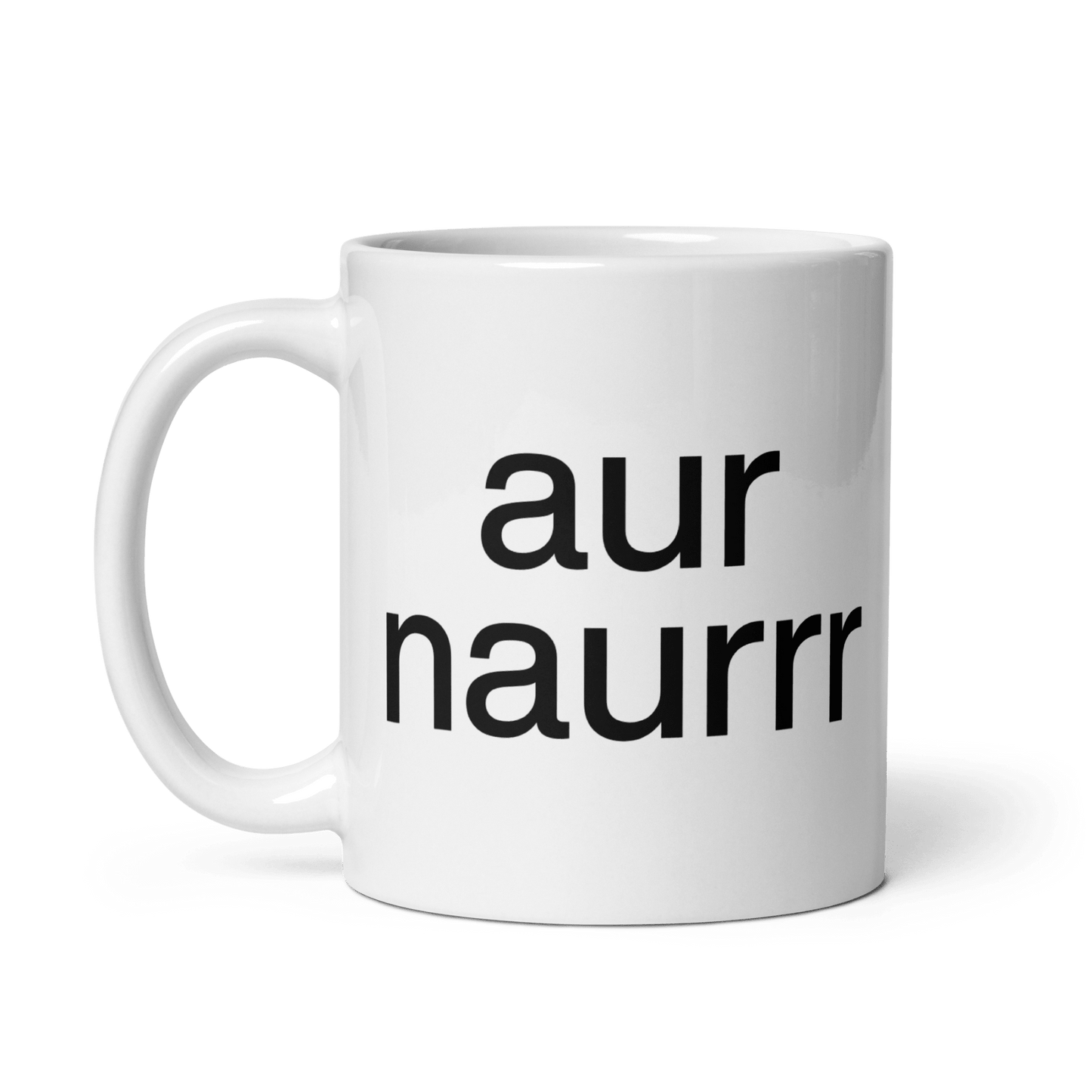 aur naurrr Mug - Polychrome Goods