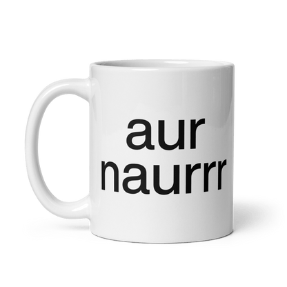 aur naurrr Mug - Polychrome Goods 🍊