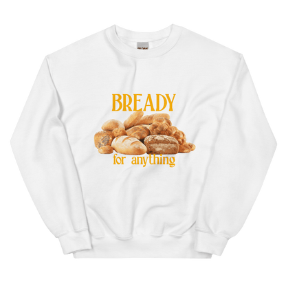 Bready For Anything Sweatshirt 🍞🥖🥐 - Polychrome Goods 🍊