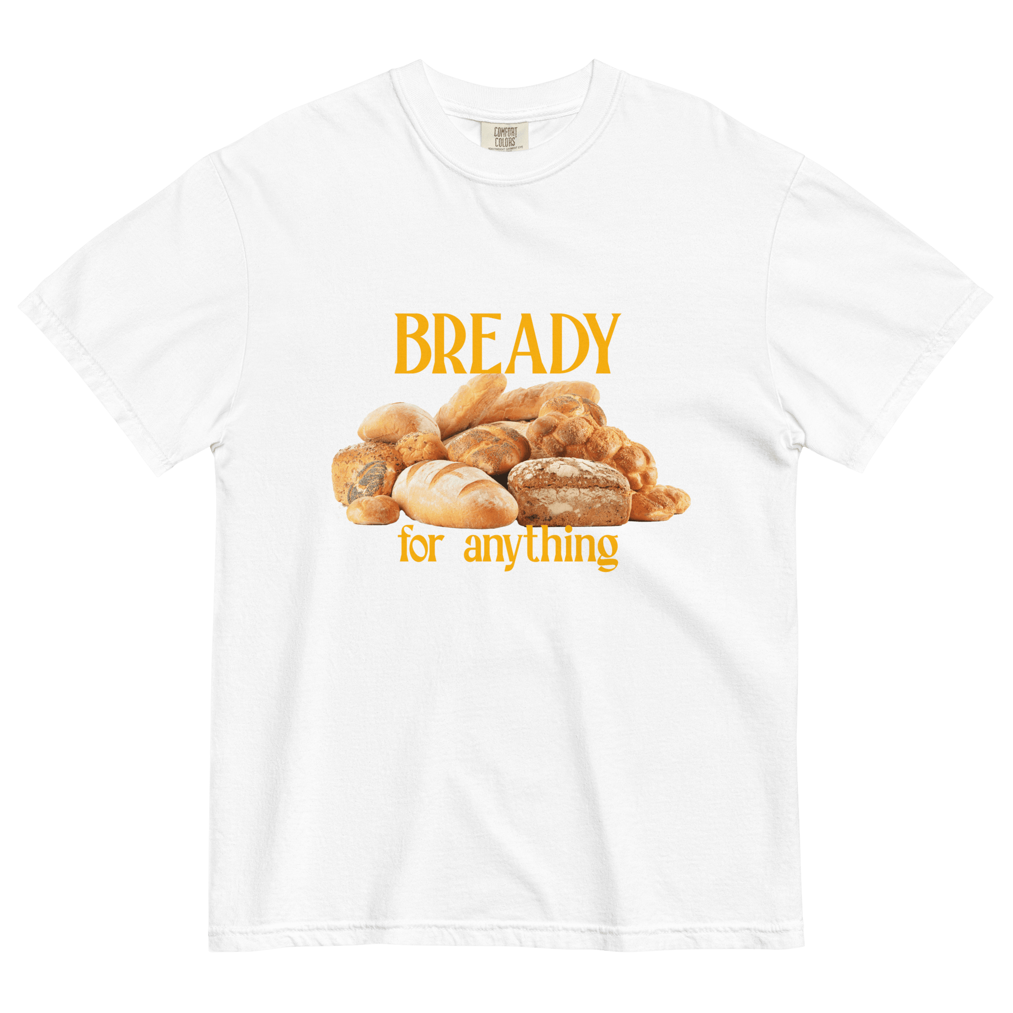 Bready For Anything Tee 🍞🥖🥐 - Polychrome Goods 🍊
