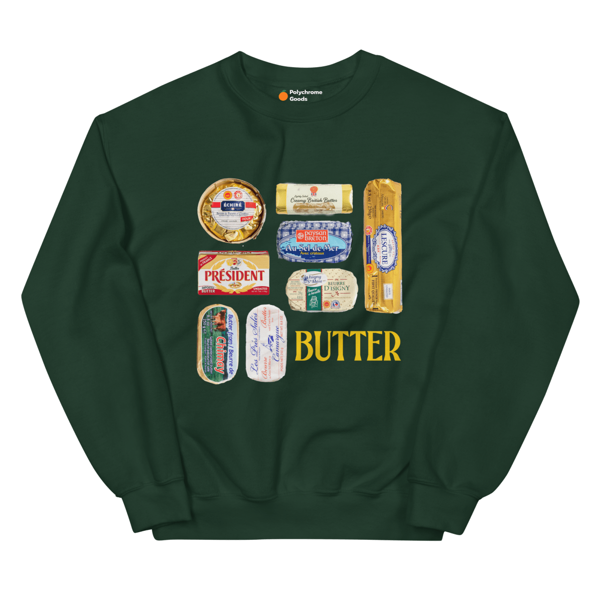 Butter of Europe sweatshirt from Polychrome Goods