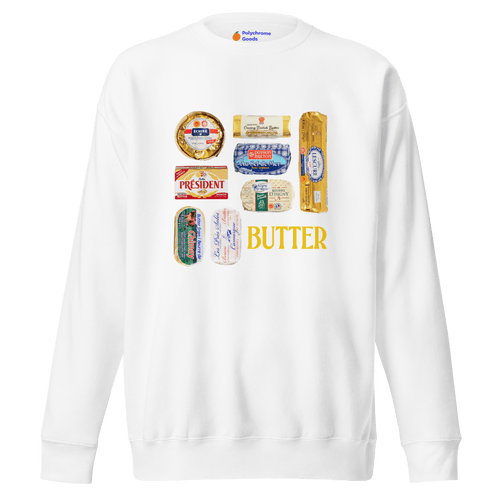 Butter of Europe Sweatshirt 🧈