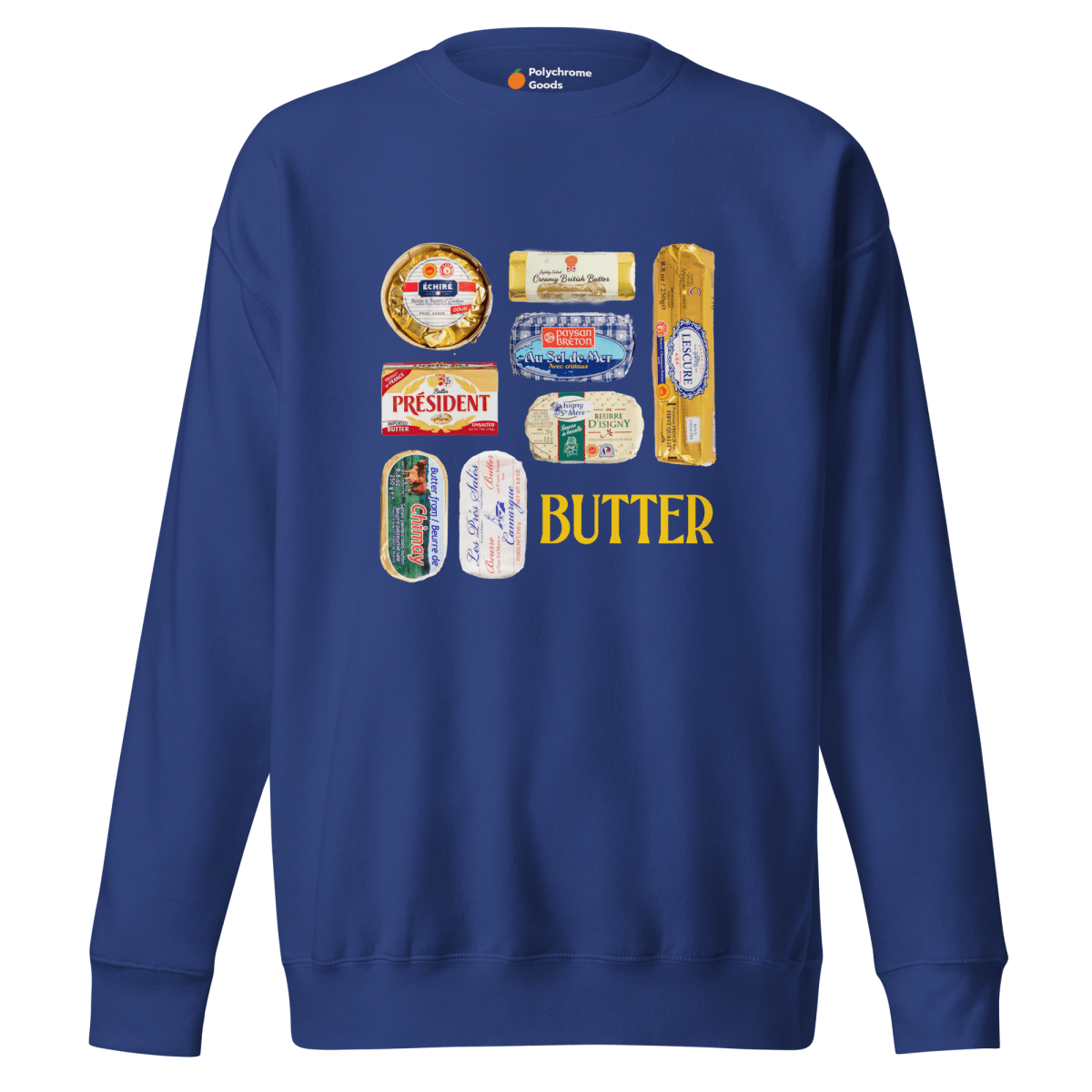 Butter of Europe Sweatshirt 🧈 - Polychrome Goods 🍊