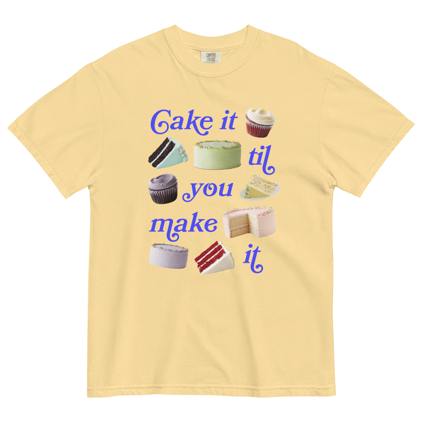 Cake It Til You Make It T-Shirt - Polychrome Goods x Magnolia Bakery - Polychrome Goods 🍊