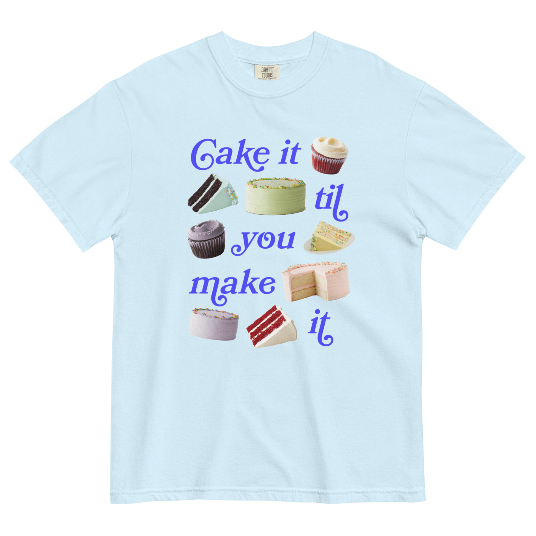 Cake It Til You Make It T-Shirt - Polychrome Goods x Magnolia Bakery - Polychrome Goods 🍊