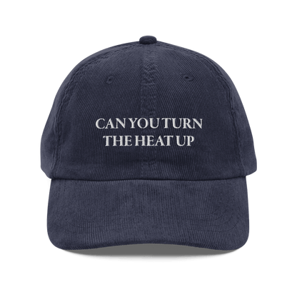 CAN YOU TURN THE HEAT UP Embroidered Hat - Polychrome Goods