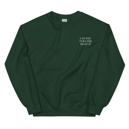 CAN YOU TURN THE HEAT UP Embroidered Sweatshirt - Polychrome Goods