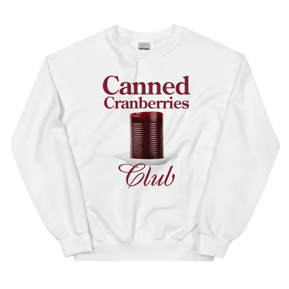 Canned Cranberries Club Thanksgiving Sweatshirt - Polychrome Goods 🍊