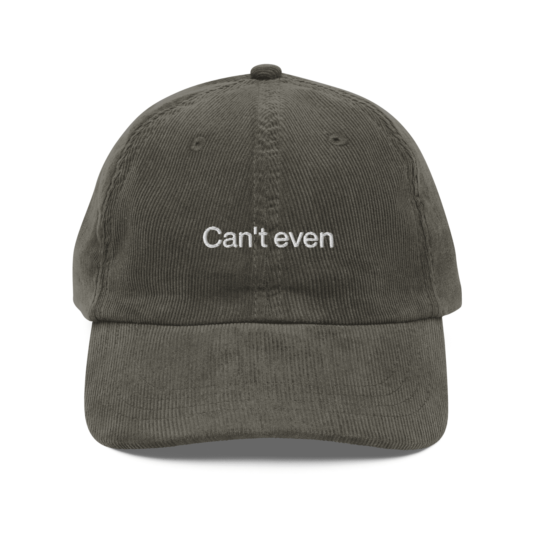 Can't Even Embroidered Corduroy Hat - Polychrome Goods