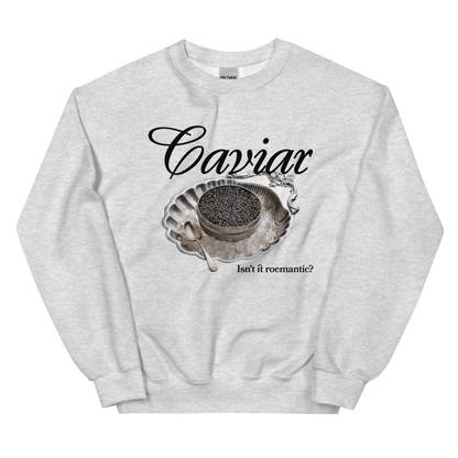 Caviar - Isn't it Roemantic? Sweatshirt - Polychrome Goods 🍊