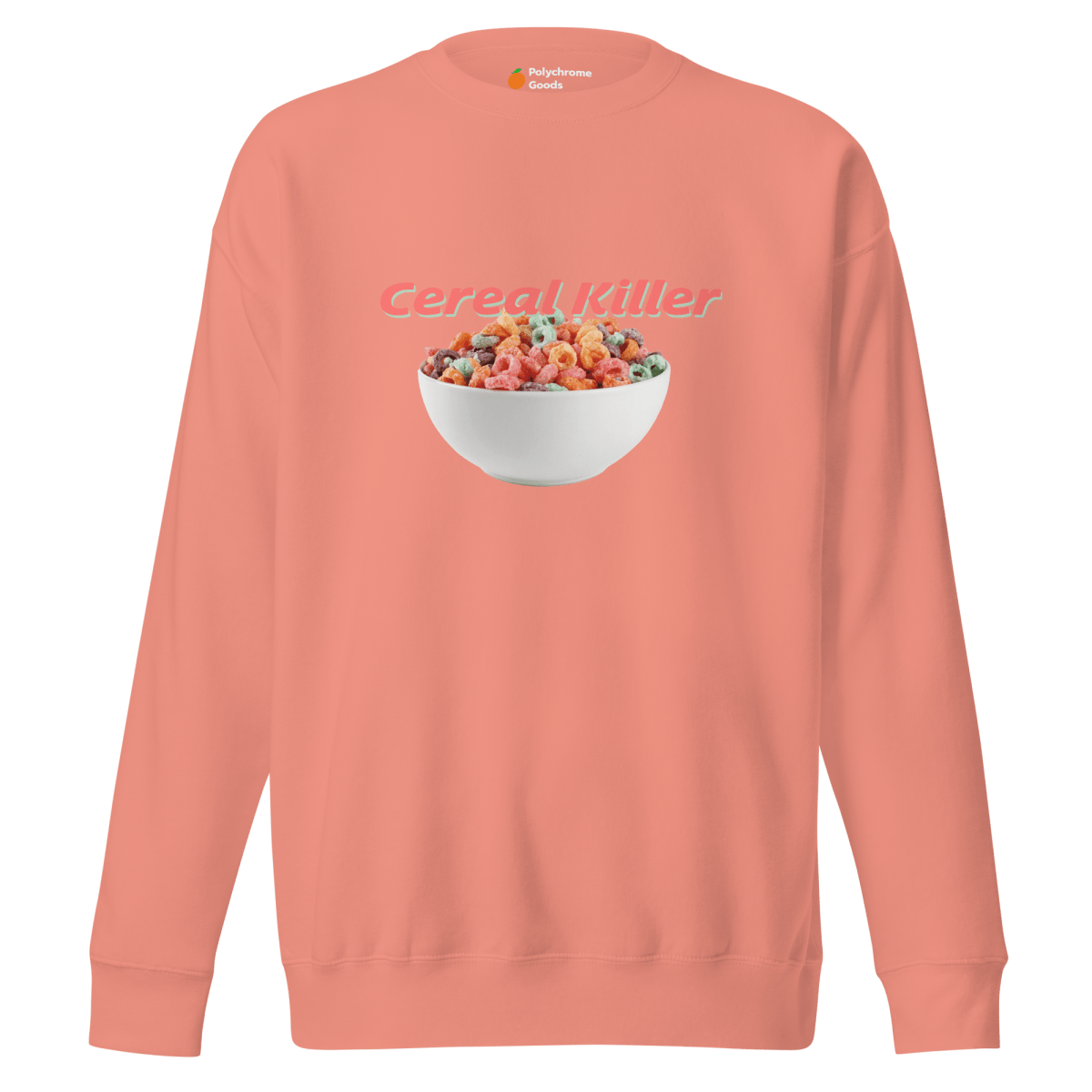 Cereal Killer Sweatshirt - Polychrome Goods 🍊