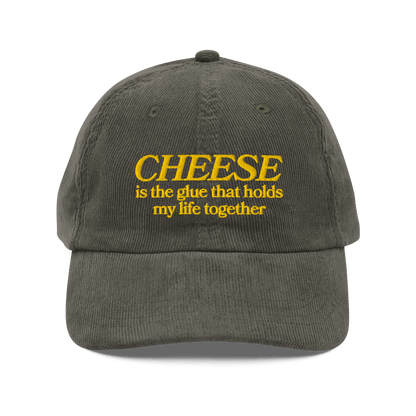 CHEESE is the glue that holds my life together. 🧀 Embroidered Corduroy Hat - Polychrome Goods 🍊