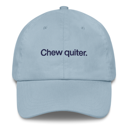 Chew quieter. Embroidered Hat