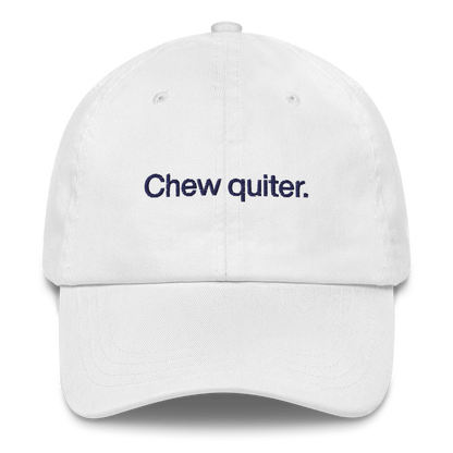 Chew quieter. Embroidered Hat