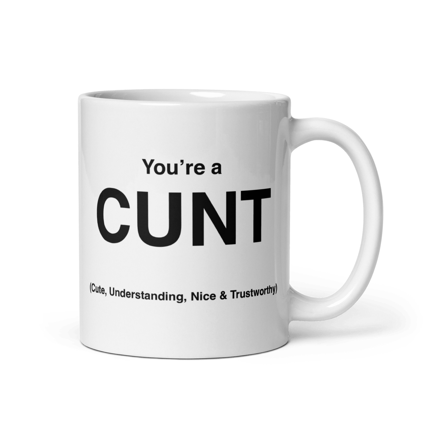 CUNT Mug (Cute, Understanding, Nice & Trustworthy) - Polychrome Goods
