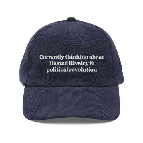 Currently thinking about Heated Rivalry & political revolution Hat