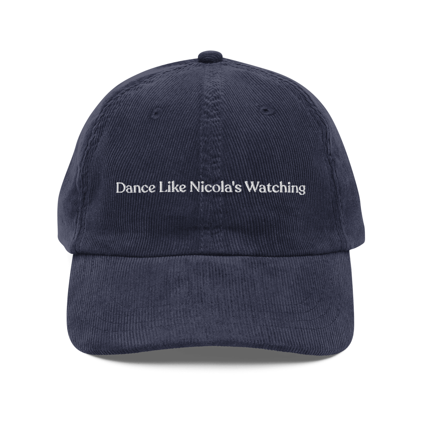 Dance Like Nicola's Watching Embroidered Corduroy Hat - Polychrome Goods