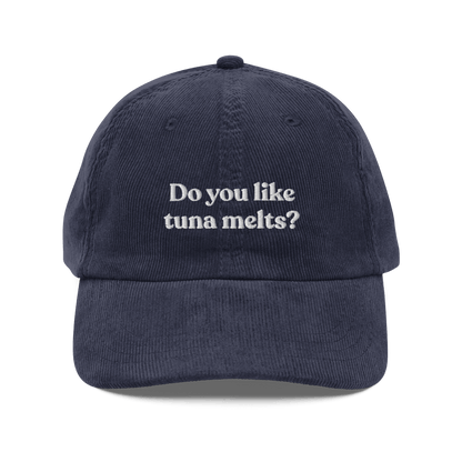 Do You Like Tuna Melts? Embroidered Hat - Polychrome Goods