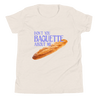 Don't You Baguette About Me Youth T-Shirt Polychrome Goods 🍊