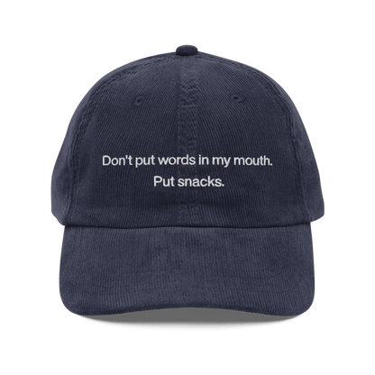 Don't Put Words In My Mouth, Put Snacks Embroidered Hat - Polychrome Goods 🍊