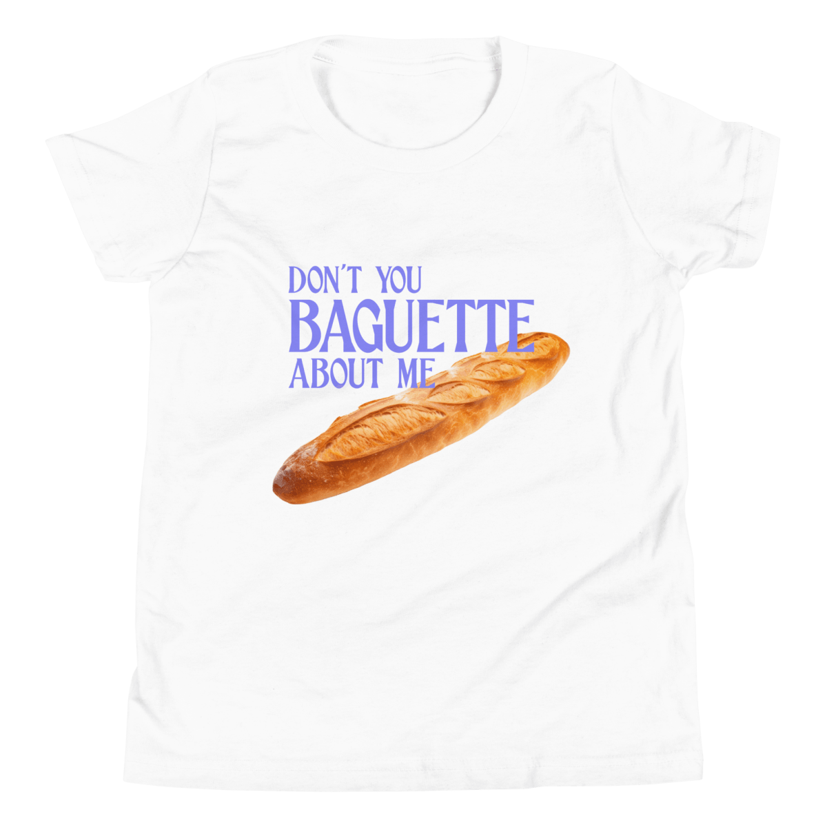 Don't You Baguette About Me Youth T-Shirt - Polychrome Goods 🍊