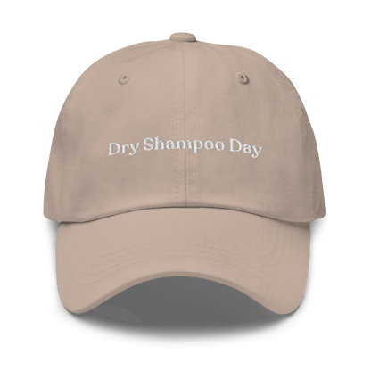 "Dry Shampoo Day" Embroidered Dad Hat - Polychrome Goods 🍊